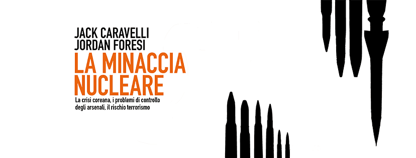 La minaccia nucleare di Jordan Foresi e Jack Caravelli